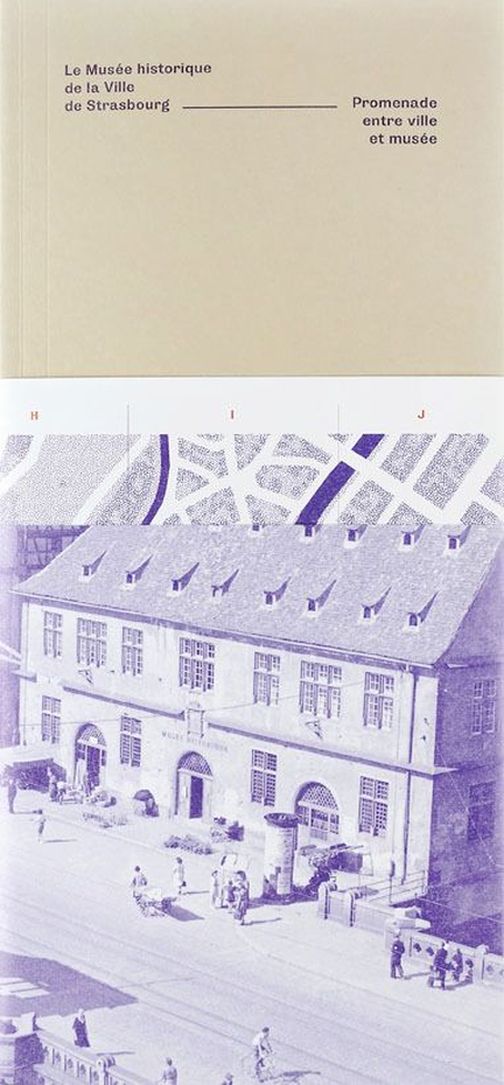 Le Musée historique de la Ville de Strasbourg